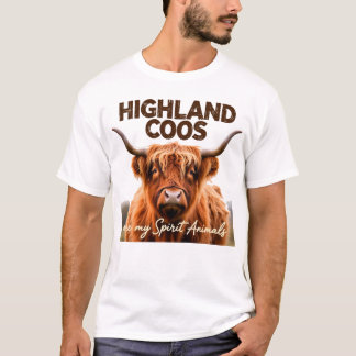 Highland Coos Are My Spirit Animals Fluffy Cow T-Shirt
