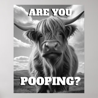 Highland Cow Are you Pooping Toilet Potty Humour Poster