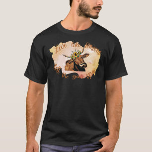Highland Cow Live Like Someone Left The Gate Open T-Shirt