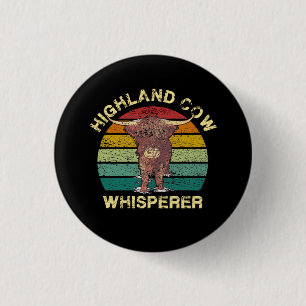 Highland Cow Whisperer 3 Cm Round Badge