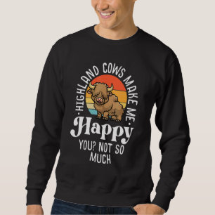 Highland Cows Make Me Happy Retro Scottish Farmer Sweatshirt