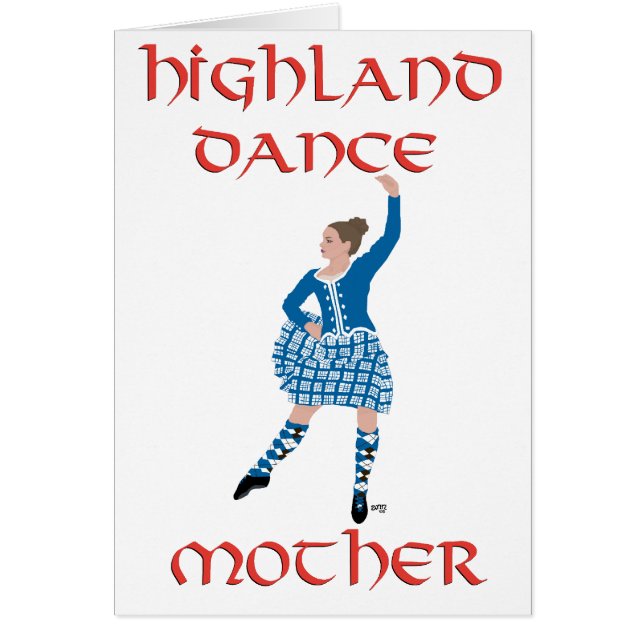 Highland Dance Mother - Teal (Front)