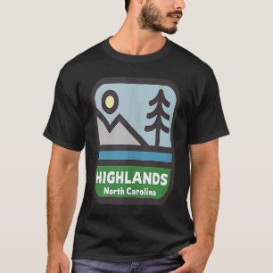 Highlands North Carolina Mountains NC Souvenir T-Shirt