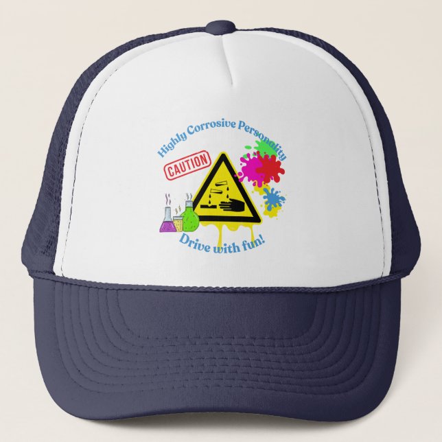 Highly Corrosive Personality Class 8 ADR Trucker Hat (Front)