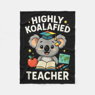 Highly Koalafied Teacher - Funny Koala Bear Tank T Fleece Blanket