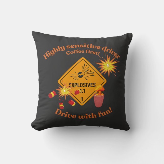 Highly Sensitive Driver: Coffee First!  Cushion (Front)