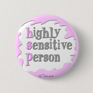 Highly Sensitive Person Button