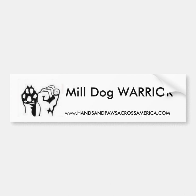 highres_2495984, Mill Dog WARRIOR, www.HANDSAND... Bumper Sticker (Front)