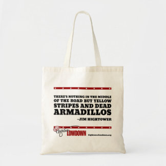 Hightower Lowdown: Nothing in the middle (Tote) Tote Bag
