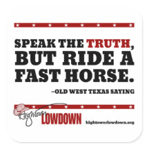 Hightower Lowdown: Speak the truth (Sticker)