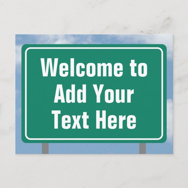 Highway Green Welcome Sign with any text Postcard (Front)