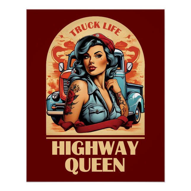 Highway Queen Vintage Illustration - Trucking Girl Poster (Front)
