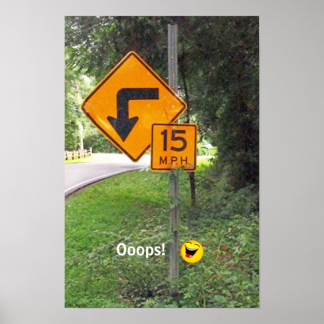 Highway sign with unintentional Humourous Message (Front)