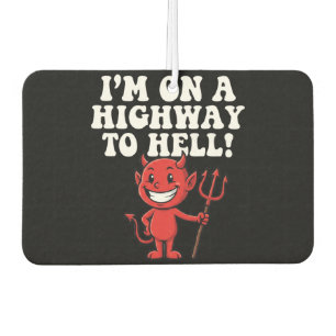 Highway to Hell Car Air Freshener