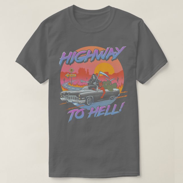 Highway to Hell  T-Shirt (Design Front)