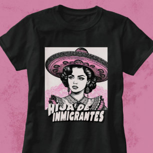 Hija De Inmigrantes Retro Daughter of Immigrants T-Shirt