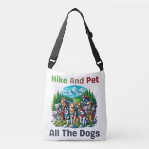 Hike And Pet All The Dogs Outdoor Lover Hiking Crossbody Bag