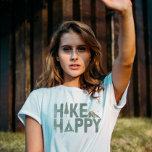 Hike Happy Camper Hiker Hiking Family Personalised T-Shirt<br><div class="desc">Elevate your outdoor style with our 'Hike Happy' matching hiker shirts! Designed for the adventurous soul, these tees capture the essence of hiking, camping, and mountaineering. Embrace the peaks, conquer the mountains, and express your love for the great outdoors. The perfect gift for the hiking lover, camper, or mountain climber...</div>