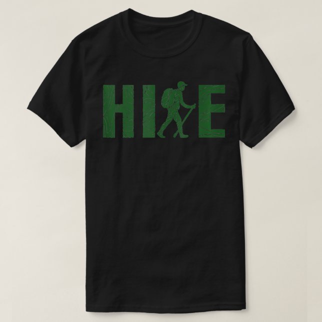 HIKE Hiking Hiker Grunge Green Love Hiking Trail H T-Shirt (Design Front)