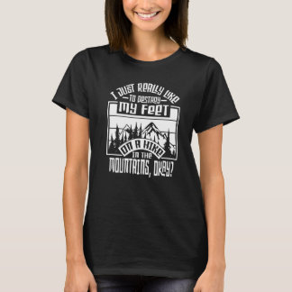 Hike In The Mountains Camper Hiking Lover Trail Na T-Shirt