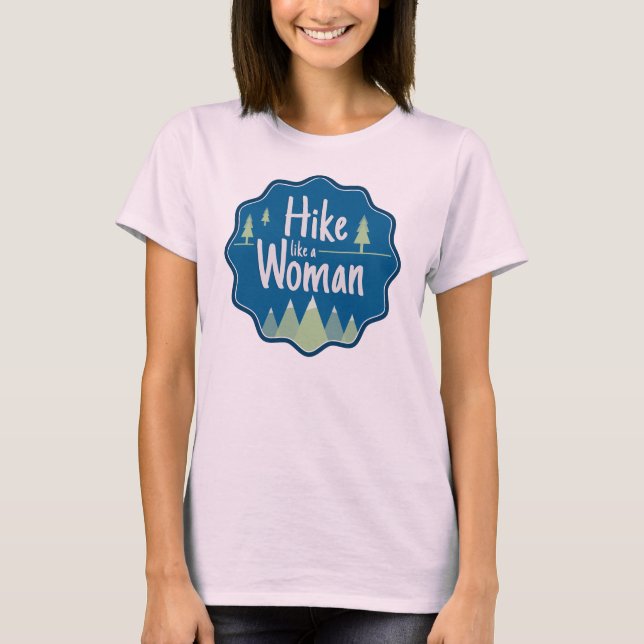 Hike Like A Woman organic t-shirt (Front)