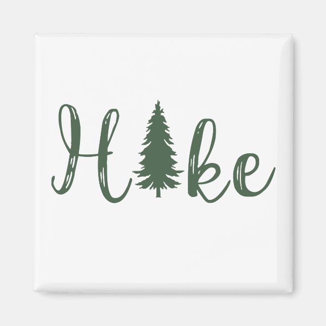 Hike logo pine tree hiking lover magnet (Front)