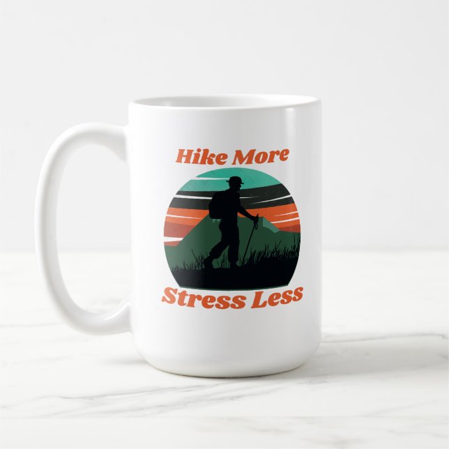 Hike More, Stress Less Mug (Left)