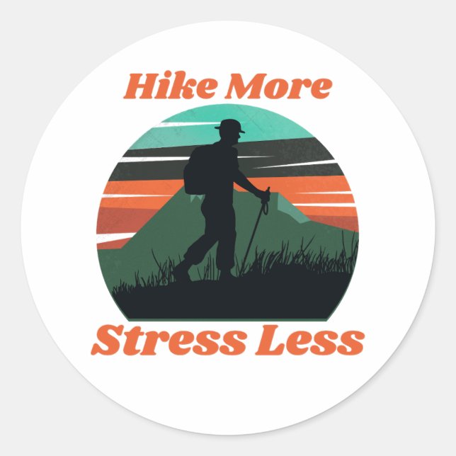 Hike More, Stress Less Sticker (Front)