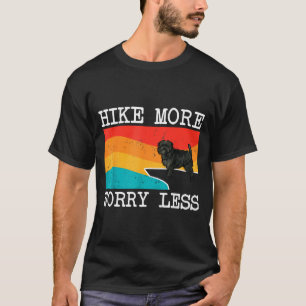Hike more worry less affenpinscher graphic hiking  T-Shirt