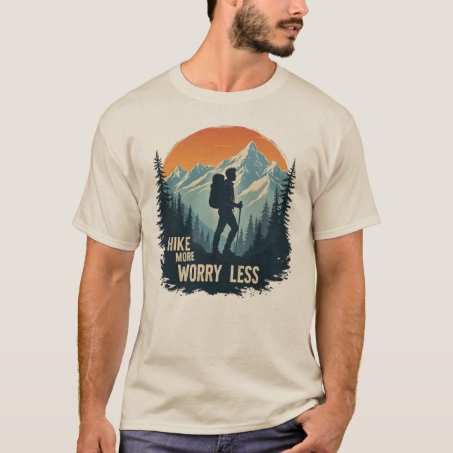 Hike More Worry Less Hiking Mountain Adventure T-Shirt (Front)