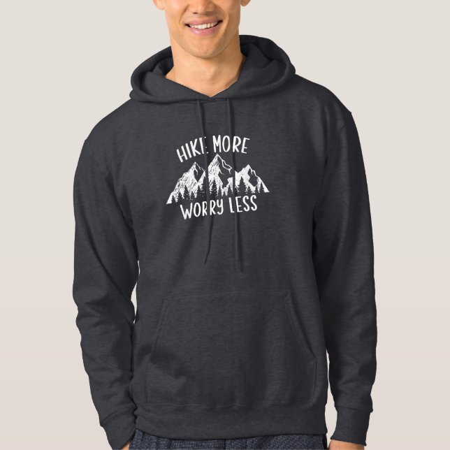 Hike more worry less hoodie (Front)