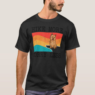 Hike More Worry Less Norwich Terrier Graphic Hikin T-Shirt