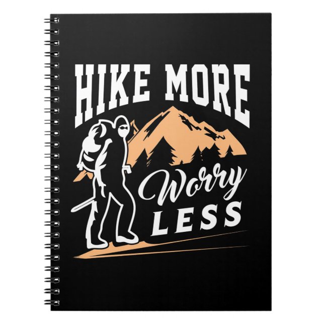 Hike More Worry Less Notebook (Front)