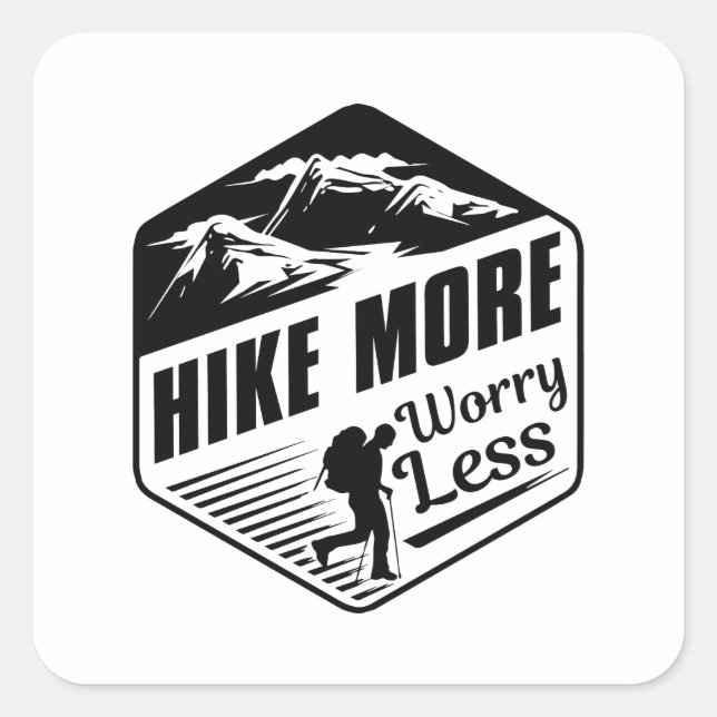 Hike More Worry Less Square Sticker (Front)