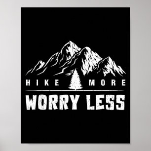 Hike more worry retro less funny mountains hiking poster