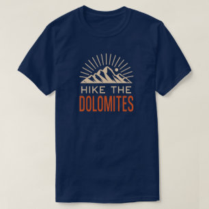 Hike The Dolomites Italy Sunburst T-Shirt