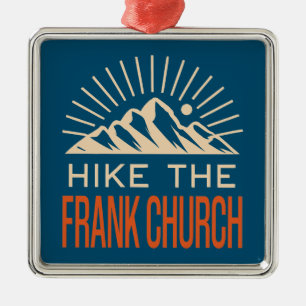 Hike The Frank Church Wilderness Idaho Sunburst Metal Tree Decoration