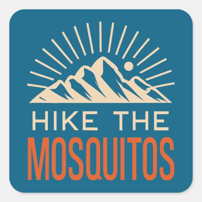 Hike The Mosquito Range Colorado Sunburst Square Sticker (Front)