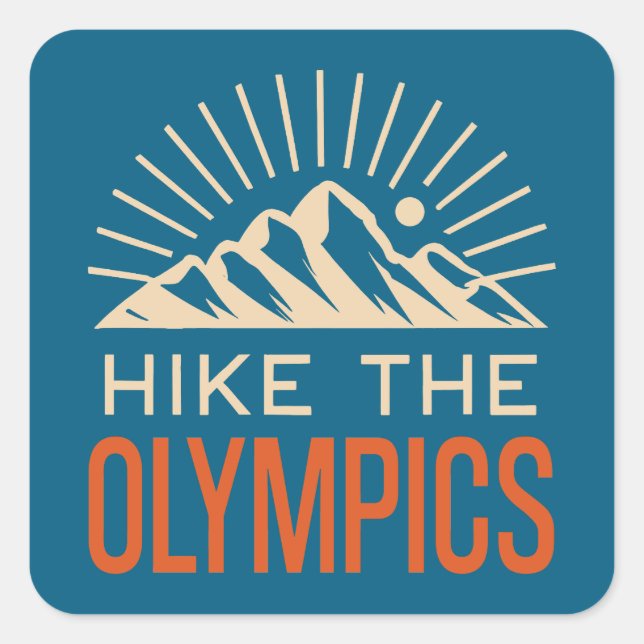 Hike The Olympic Mountains Washington Sunburst Square Sticker (Front)