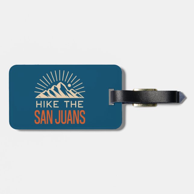 Hike The San Juan Mountains Sunburst Luggage Tag (Back Horizontal)