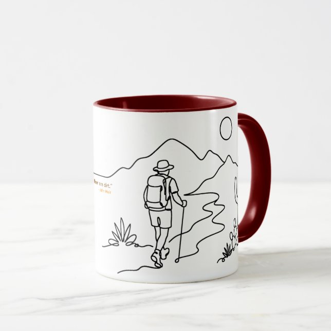 Hiker in desert mug with John Muir quote (Front Right)