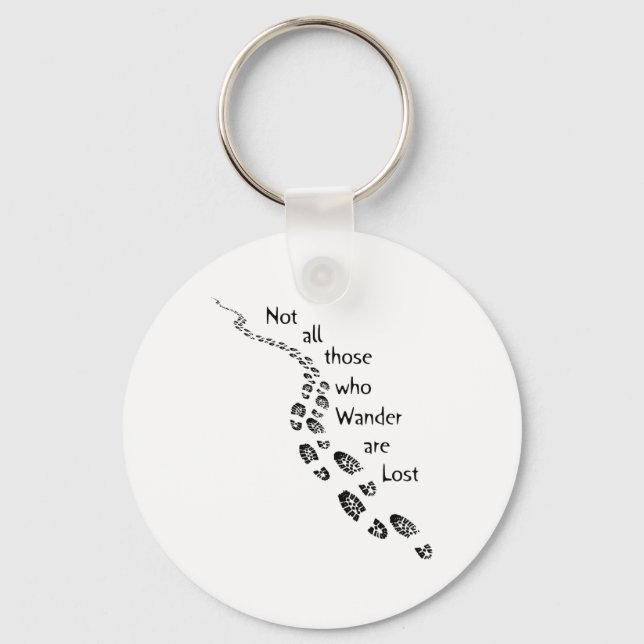 Hiker Not All Those Who Wander Are Lost Hiking Foo Key Ring (Front)