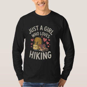 Hiker Outdoor Lover Hiking Quote Camping Hiking T-Shirt