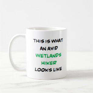 hiker wetlands, avid coffee mug