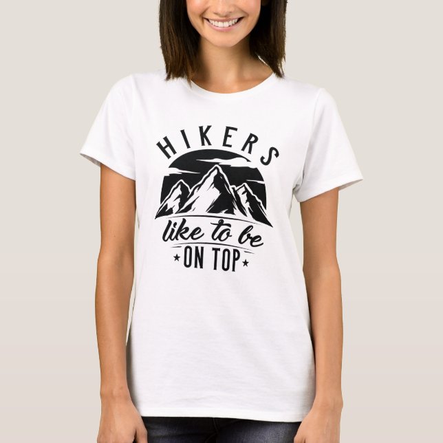 Hikers Like To Be On Top (Front)