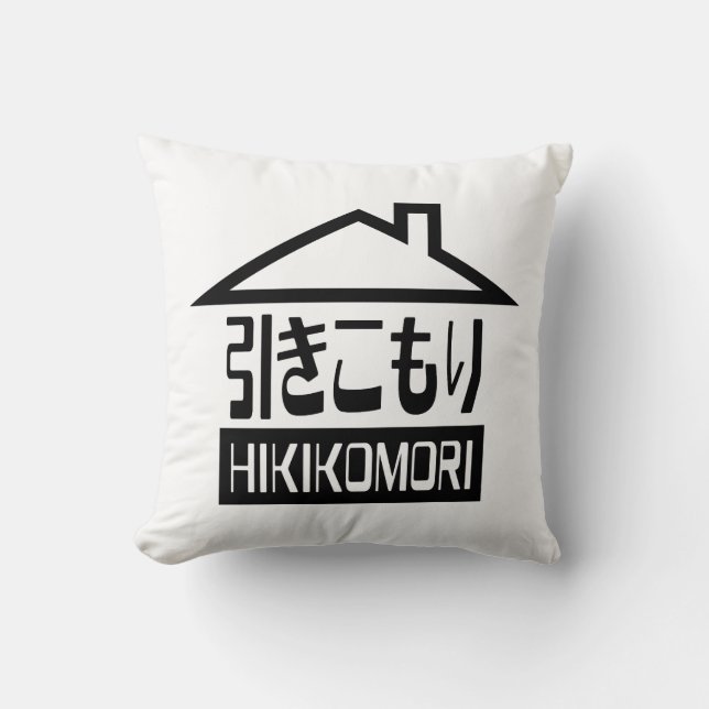 Hikikomori 引きこもり Japanese Recluse Cushion (Front)