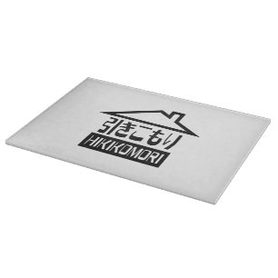 Hikikomori 引きこもり Japanese Recluse Cutting Board