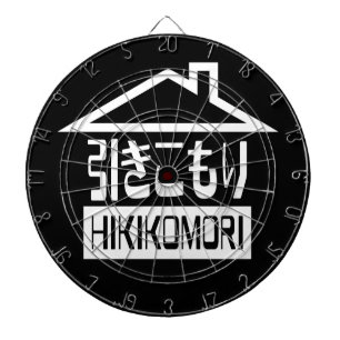 Hikikomori 引きこもり Japanese Recluse Dartboard