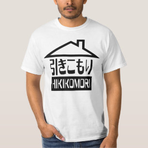 Hikikomori 引きこもり Japanese Recluse T-Shirt
