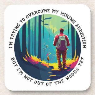 Hiking Addiction Coaster